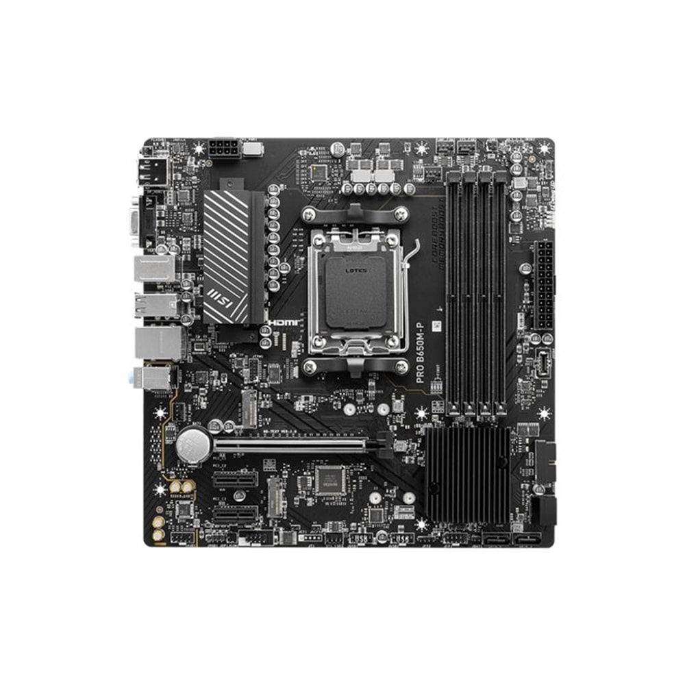MSI PRO B650M-P DDR5 6000MHZ(OC) 1XVGA 1XHDMI 1XDP 2XM.2 USB 3.2 MATX AM5 (AMD AM5 9000/8000/7000 SERİLERİ İLE UYUMLU) 