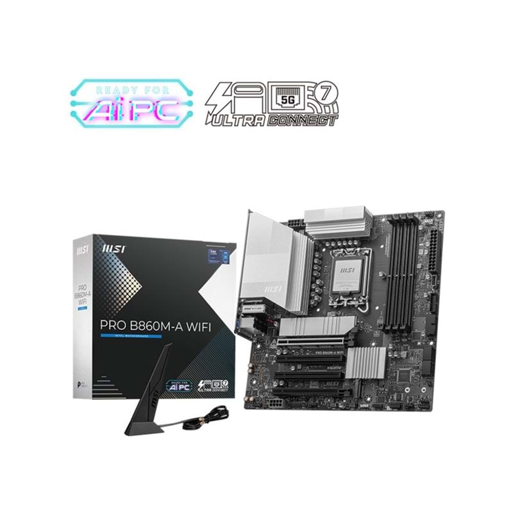 MSI PRO B860M-A WIFI DDR5 8800MT/S 1XHDMI 1XDP 3XM.2 MATX 1851P (INTEL ULTRA PROCESSORS SERIES2) 